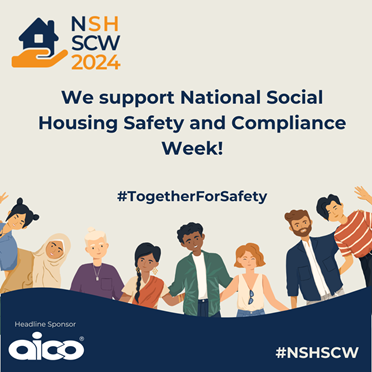 We support National Social Housing Safety and Compliance Week!