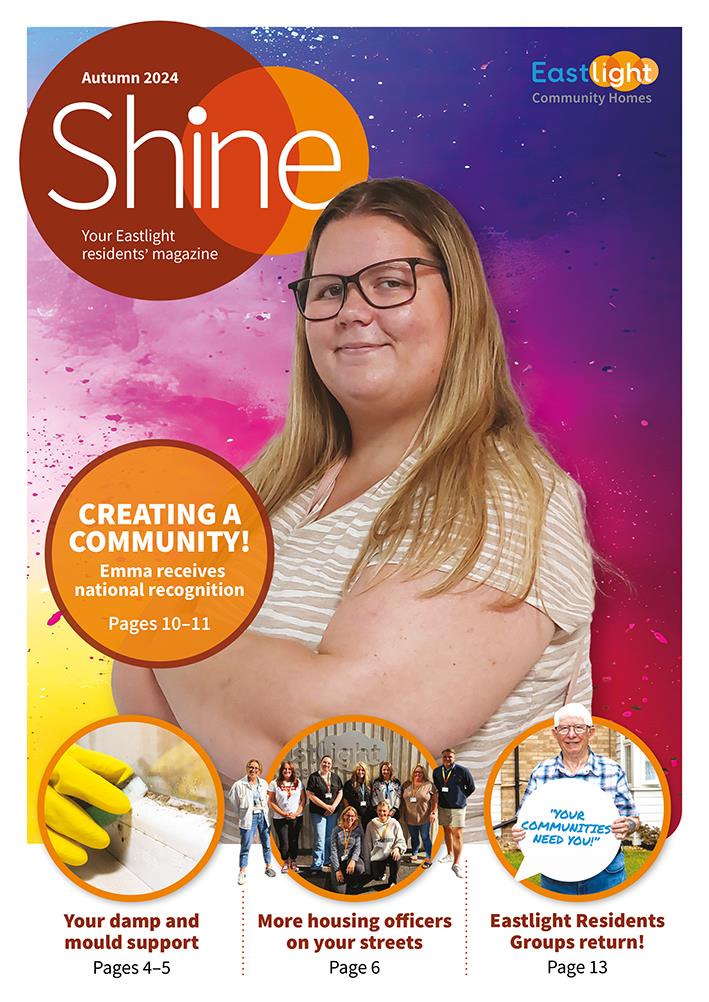 The front cover of Eastlight's Shine Magazine Autumn 2024 featuring resident Emma Rooke.